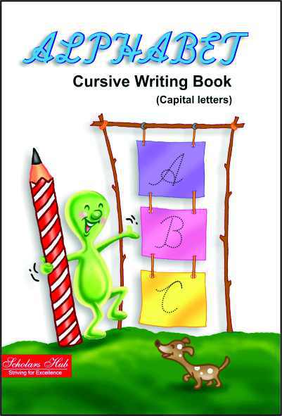 Scholars Hub Alphabet Cursive Writing (Capital)